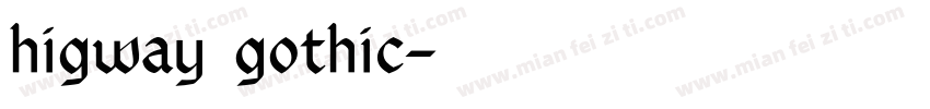 higway gothic字体转换